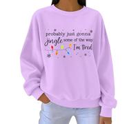 Christmas Sweatshirts for Women Funny Jingle Some of The Way Sweatshirt Oversized Crewneck Long Sleeve Pullover Tops Xmas Holiday Jumpers