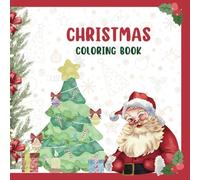 Christmas-Themed Coloring Book: A fun and Christmas-related ideas and objects as illustrations for coloring