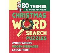 Christmas Themed Word Search Puzzles: Find Hidden Messages; Large Print; Great Xmas & Winter Gift Present For Adults, Seniors, Teens, Him or Her; Food ... Trivia, Holiday, Party Games, Movies & More