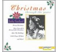 Christmas Through The Years by Judy Garland (1999-07-19)