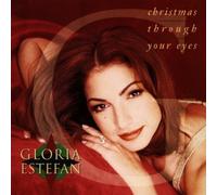 Christmas Through Your Eyes By Gloria Estefan (2005-10-24)