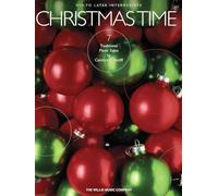 Christmas Time: 7 Mid to Later Intermediate Piano Solos