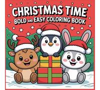 Christmas Time Bold & Easy Coloring Book