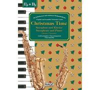 Christmas Time fur Saxophon und Klavier: Die be, Kanefzky.