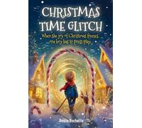 CHRISTMAS TIME GLITCH: When the joy of Christmas freezes, one boy has to press play.