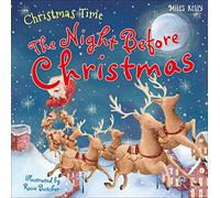 Christmas Time the Night Before Christmas