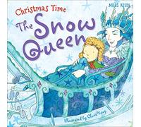 Christmas Time The Snow Queen