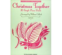 Christmas Together: Later Elementary to Early Intermediate Level 1 Piano, 4 Hands