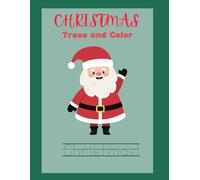 Christmas Trace and Coloring Book