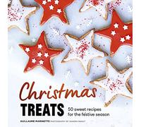 Christmas Treats : 50 Sweet Treats for the Festive Season