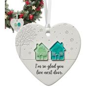 Christmas Tree Decorations Ceramic, Neighbors 2025 Merry Christmas from Our House to Yours, Thank You for Being Great Neighbors Warming Housewarming Keepsake