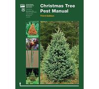 Christmas Tree Pest Manual (Third Edition)