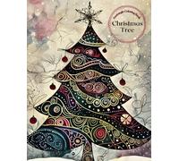 Christmas Tree: Zentangle Coloring Book