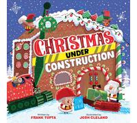 Christmas Under Construction