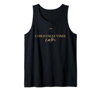 Christmas Vibes Calm Minimalist Holiday Typography Gift Tank Top