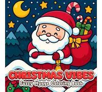 Christmas Vibes: Fuzzy Hygge Coloring Book For Kids And Adult