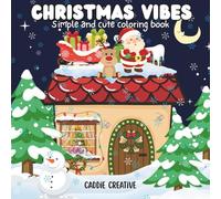 Christmas vibes: Simple and cute coloring book