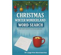 Christmas Winter Wonderland Word Search: 70+ Large-Print Christmas & Winter Word Searches-Answer Key and 3 Bonus Coloring Pages