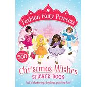 Christmas Wishes Sticker Book (Fashion Fairy Princess)