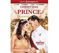 Christmas with a Prince: Royal Wedding