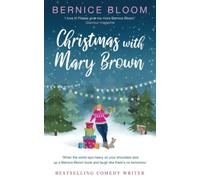 Christmas with Mary Brown: Fun, Joy & Laughter (The Mary Brown novels)