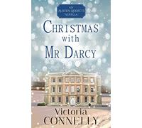 Christmas with Mr Darcy: Volume 4 (Austen Addicts)