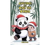Christmas with Ping the Panda
