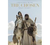 Christmas with The Chosen: Holy Night