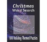 Christmas Word Search: 100 Holiday-Themed Puzzles | Medium Difficulty | Large 8.5 x 11 (Holiday Word Search Series)