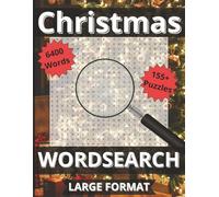 Christmas Word Search: 155+ Festive Word Search Puzzles with 6,400 Christmas Words to Warm Your Heart and Challenge Your Mind