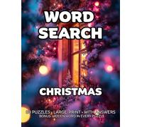 Christmas Word Search: 80 Holiday Traditions, Carols & Festive Symbols-Themed Large-Print Puzzles For Adults - 1,600+ Words to Find - Includes Answer Keys & Bonus Quiz Word (GridQuest)