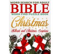 Christmas Word Search, Bible Word Find Puzzle Book for Adults, Advent and Christmas Scripture: Gifts for Christmas, Family Worship