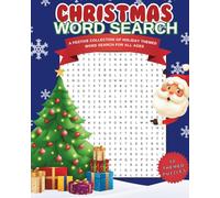CHRISTMAS WORD SEARCH BOOK: 50 HOLIDAY FESTIVE THEMED PUZZLES