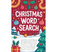 Christmas Word Search: Book for Adults: Interactive Puzzle Workbook for Adult Solvers with Seasonal Cheer Theme and Calm Searching