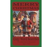 Christmas Word Search cozy xmas puzzle book: Word searches with easy-to-read words for CHRISTMAS - Christmas stocking filler, Xmas gift, holiday fun 6 x 9 inches 110 pages