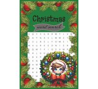Christmas Word Search: Festive Word Search Puzzle Book: 55 Holiday-Themed Puzzles for All Ages | 110 pages and 6x9 inches