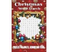 Christmas Word Search for Adults and Teens Large Print: 2400+ Words, Winter Themed Word Find Puzzles For Seniors, Fun Holiday Activity Book With Solutions