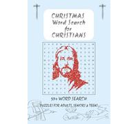 Christmas Word Search for Christians: Word Searches with Easy to Read Print about Christian, Christmas, Biblical and More | 6x9 inches, 110 pages | ... ... Gift for Vacation, Holidays and Free Time
