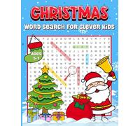 Christmas Word Search for Clever Kids Ages 5-7: 50 Large Print Holiday Puzzles | Fun & Educational Activity Book with Santa, Reindeer, Snow, and More!