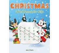 Christmas Word Search for Kids: 52 Christmas Puzzles, Best Holiday Gift Ideas for Every Boys and Girls (Amazing Word Search for Kids)