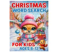 Christmas Word Search for Kids Ages 8-12: Fun and Challenging Holiday Word Search Puzzles with Christmas Themes like Santa, Reindeer, Snow, Gifts, and Winter Fun to Build Vocabulary and Brain Power.