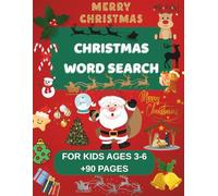Christmas Word Search for Kids - Fun Holiday Puzzles to Celebrate the Season!: Easy, Medium & Hard Levels | Festive Brain Games with Santa, Reindeer, ... Christmas Gift for Boys and Girls Ages 3-6