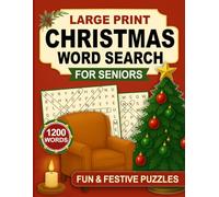 Christmas Word Search for Seniors: Fun & Festive Puzzles - 80 Large Print Word Search for Seniors