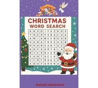 CHRISTMAS WORD SEARCH: GLOSSY COVER, 6 X 9 INCHES | 50 PUZZLES WITH SOLUTIONS | 500 WORDS, 102 PAGES