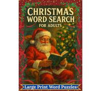 Christmas Word Search: Large Print Christmas Word Search for Adults and Seniors: 40 Challenging Puzzles with Festive Stories and Solutions