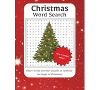 Christmas Word Search Large Print: Discover the warmth and magic of Christmas with this cozy collection of LARGE PRINT word search puzzles! | 1,500+ words and 150+ Christmas-themed puzzles