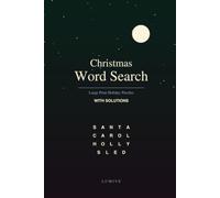 Christmas Word Search: Large Print Holiday Puzzles for Adults - 30 Festive Word Searches with Solutions