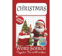 Christmas Word Search Puzzle Book: Festive Holiday-Themed Puzzles with Christmas Songs, Traditions, Food, and Fun for Kids, Adults, and Seniors