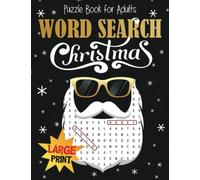 Christmas Word Search Puzzle Book for Adults Large Print: Funny, Xmas Categories. Brain Exercise, Entertainment, and Relaxation in One! Appropriate for Teens to Seniors A4