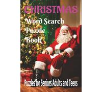 Christmas Word Search Puzzle Book: Word Searches About Christmas, Foods & Treats, Songs & Carols and Traditions plus more - Puzzles to Keep You ... 55 Fun Challenges for Anytime Enjoyment!